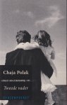 Polak, Chaja - Tweede vader