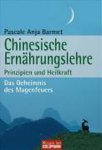 Pascale Anja Barmet - Chinesische Ernährungslehre