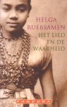 Ruebsamen, Helga - Het lied en de waarheid