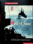 Collective - East of Malta West of Suez The Admiralty account of the Naval War in the Eastern Mediterranean, September 1939 to March 1941