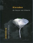 Galerie Marzee: - Sieraden, de keuze van Almere / Jewellery, Almere’s choice.