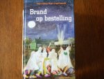 Kan-Hemmink, H. - Brand op bestelling / druk 1 Kan-Hemmink, H. - Brand op bestelling / druk 1