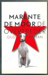 Moor, Marente de - De overtreder