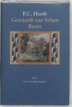 HOOFT, P.C. - Geeraerdt van Velsen. Baeto, of Oorsprong der Hollanderen. Bezorgd door Henk Duits.