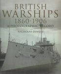 Dingle, Nicholas - British Warships 1860-1906, A Photographic Record
