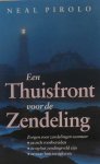 Neal Pirolo - Een thuisfront voor de zendeling