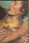 Kaganof - Hectisch