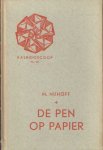 Nijhoff, M. - De pen op papier