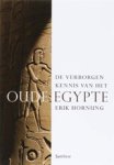 E. Hornung - De verborgen kennis van het oude Egypte
