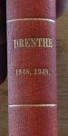 Hak, G.A. - Prakke, H.J. - Drenthe - provinciaal Drents maandblad - januari 1948 t/m december 1949