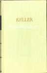 Keller, Gottfried - Kellers Werke II