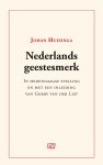 Johan Huizinga 16064 - Nederlands geestesmerk In hedendaagse spelling en met een inleiding van Gerry van der List