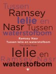 Ramsey Nasr 20638 - Tussen lelie en waterstofbom the early years