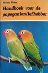 Pinter, Helmut - Handboek voor de papegaaienliefhebber