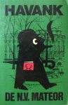 Havank  [omslag: Dick Bruna] - N.V. Mateor
