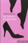 Laclos, Choderlos de - Les liaisons dangereuses