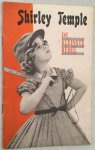 Westerbaan, Pier, druk/uitgave - - Shirley Temple. De kleinste rebel. [Brochure]