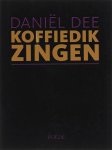 D. Dee - Koffiedik Zingen