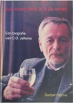 Gerben Wynia - Aan rozen denk ik in de winter  Een biografie van C.O. Jellema