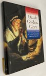 Nieuwkerk, Marius van, - Dutch golden glory. The financial power of the Netherlands through the ages