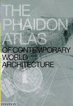 Phaidon Press - The Phaidon atlas of contemporary world architecture