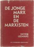 Victor Leemans - De Jonge Marx en de Marxisten