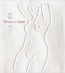 BAYLEY, STEPHEN. - Woman As Design: Before, Behind, Between, Above, Below.