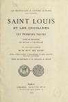 Witt née Guizot, Mme, de - Saint Louis et les Croisades. Les premiers valois.