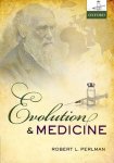 Robert Perlman - Evolution and Medicine