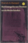G. Quispel - Het Evangelie van Thomas en de Nederlanden