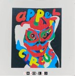 Karel Appel - Karel Appel Circus