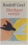 Rudolf Geel - Dierbaar venijn