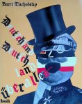 Tucholsky, Kurt - Deutschland, Deutschland über alles. Ein Bilderbuch