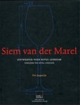 Augustijn, P.: - Siem van der Marel: ontwerper voor Royal Leerdam/ Designer for Royal Leerdam.
