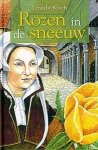 Koch, Ursula - Koch, Ursula-Rozen in de Sneeuw (nieuw)