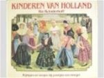 Rie Reinderhoff, Ingrid Stork - Kinderen van Holland rijmpjes en versjes bij prentjes van vroeger