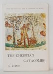 Testini Prof. Pasquale - The Christian Catacombes in Rome