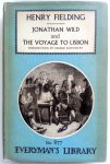 Fielding, Henry - Jonathan Wild and The Voyage to Lisbon (ENGELSTALIG)