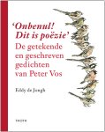 Eddy de Jongh 239990 - Onbenul! Dit is poëzie De getekende en geschreven gedichten van Peter Vos
