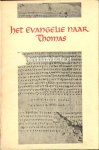  - Het evangelie naar Thomas