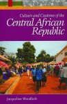 Jacqueline C. Woodfork - Culture and Customs of the Central African Republic