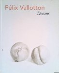 Schwarz, Dieter & Christoph Vögele - Félix Vallotton: Dessins