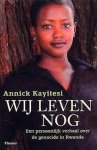 Annick Kayitesi - Wij leven nog