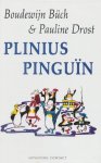 Büch, Boudewijn / Drost, Pauline - Plinius pinguïn. Een kinderroman