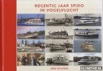 Wolters, Rein - Negentig jaar Spido in vogelvlucht