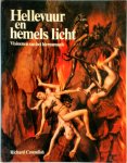 Richard Cavendish, Rosemarie Hoekstra-hinze - Hellevuur en hemels licht Visioenen van het hiernamaals