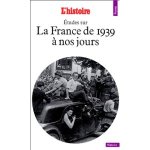 Asselain, Jean-Charles, Azéma, Jean-Pierre, Durand, Yves e.a. - Études sur La France de 1939 à nos jours Asselain, Jean-Charles, Azéma, Jean-Pierre, Durand, Yves e.a. - Études sur La France de 1939 à nos jours