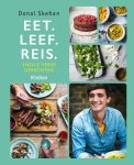 Donal Skehan - Eet. Leef. Reis. Snelle verse gerechten