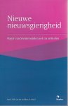 Hoek, K.W. van der & H. Blom(red) - Nieuwe Nieuwsgierigheid / Oogst van Stendenonderzoek in artikelen