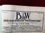 Duys, Mr J.e.wonder Redactie Van - Beschaving & Wetenschap eene Algemeene volksuniversiteit Vele artikelen over allerlei interessante onderwerpen naar de inzichten van die tijd. eerste jaargang (1928) compleet  en tweede jaargang alleen  jaar 1929,